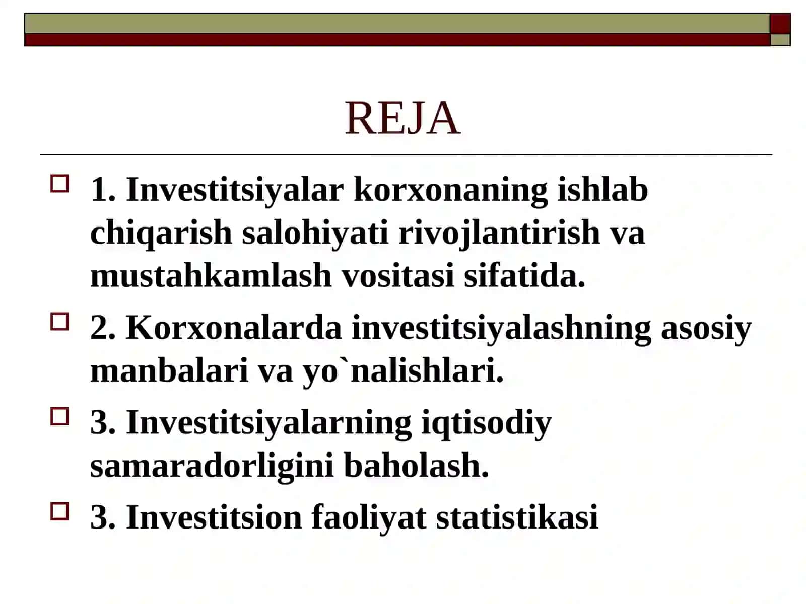 Investitsiyalar korxonaning ishlab chiqarish salohiyati rivojlantirish va mustahkamlash vositasi 2