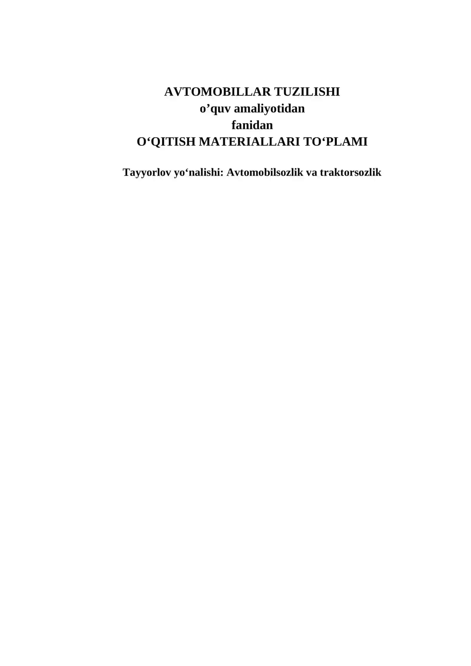 AVTOMOBILLAR TUZILISHI o’quv amaliyotidan fanidan O‘QITISH MATERIALLARI TO‘PLAMI 2