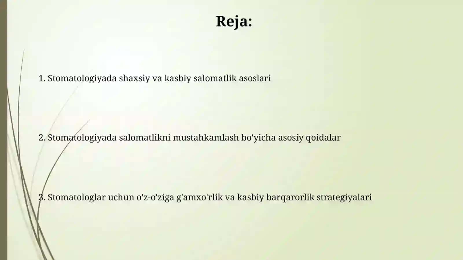 Stomatalogiyada Shaxsiy va kasbiysog‘lomlashtirishqoidalari 2