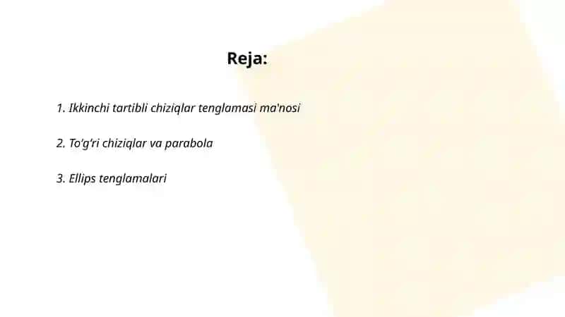 Ikkinchi tartibli chiziqlar tenglamasini tekshirish va yasash 2