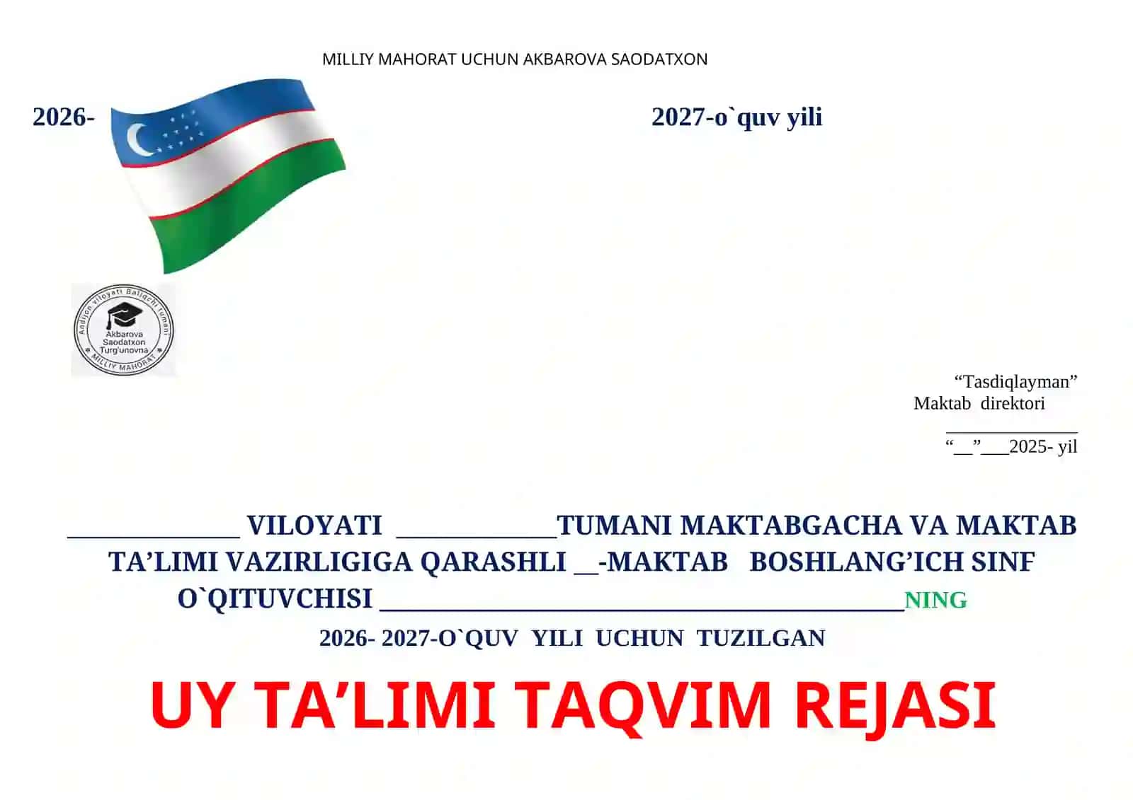"UY TA’LIMI TAQVIM REJASI 2026-2027-o`quv yili" 2