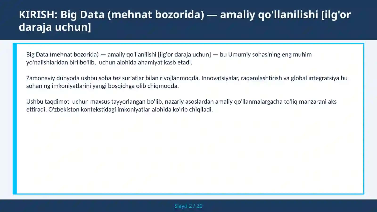 Big Data (MEHNAT BOZORIDA) — AMALIY QO'LLANILISHI [ILG'OR DARAJA UCHUN] 2