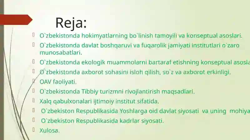 O`zbekistonda hokimyatlarning bo`linish tamoyili va konseptual asoslari. O`zbekistonda davlat boshqaruvi va fuqarolik jamiyati institutlari o`zaro munosabatlari. O`zbekistonda ekologik muammolarni bartaraf etishning konseptual asoslari. O`zbekistonda axborot sohasini isloh qilish, so`z va axborot erkinligi. OAV faoliyati. O`zbekistonda Tibbiy turizmni rivojlantirish maqsadlari. Xalq qabulxonalari ijtimoiy institut sifatida. 2