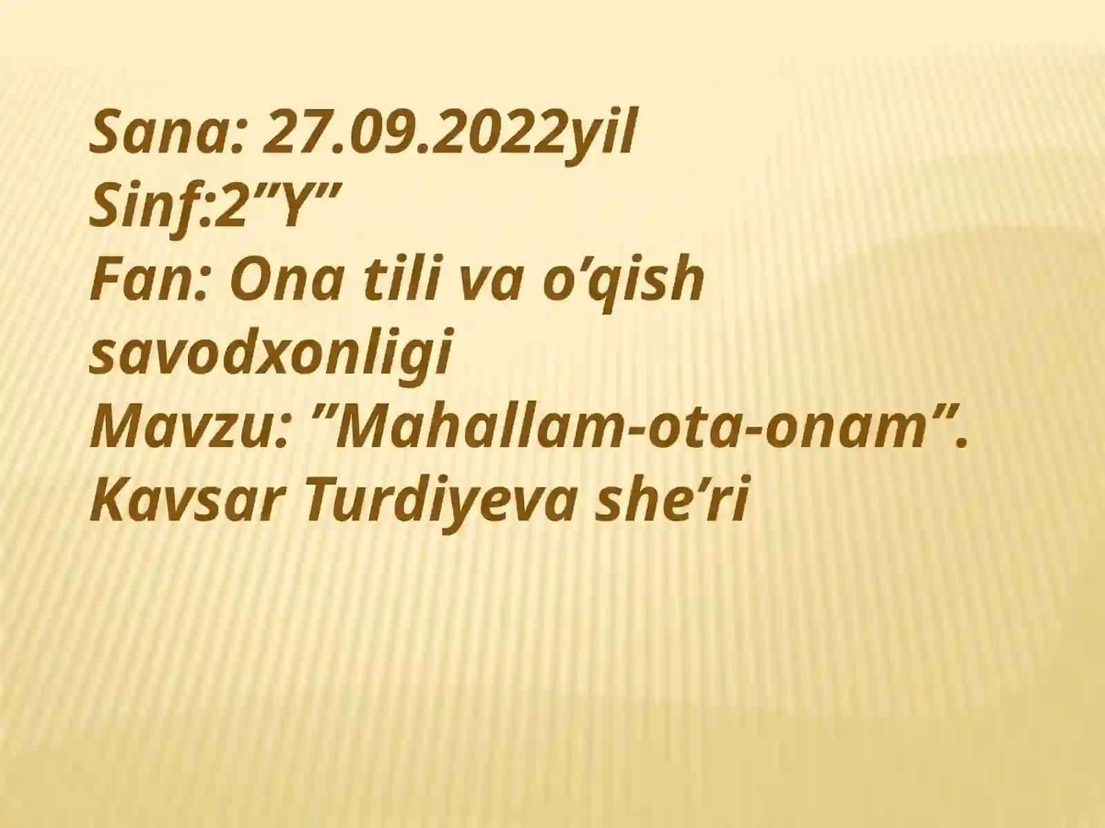 “Mahallam-ota-onam” SIDA TAYYORLAGAN OCHIQ DARS TAQDIMOTI 2