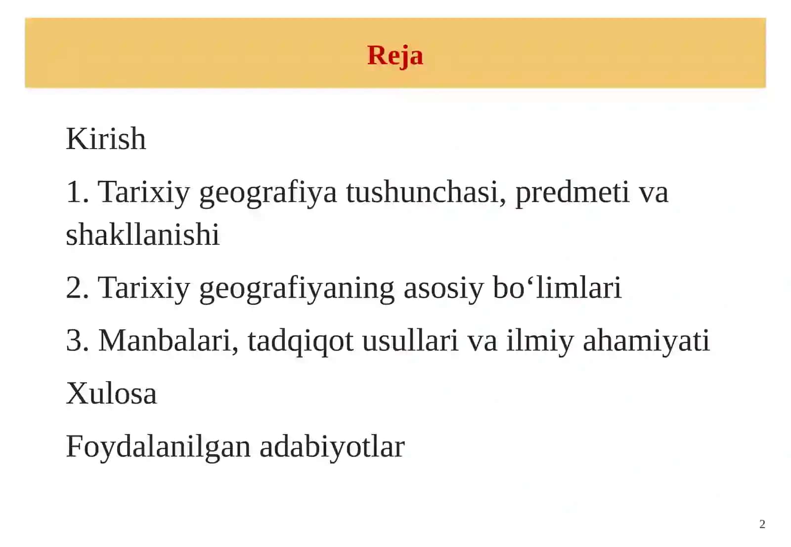 Jahon mamlakatlari tarixiy geografiyasining asosiy bo‘limlari 2