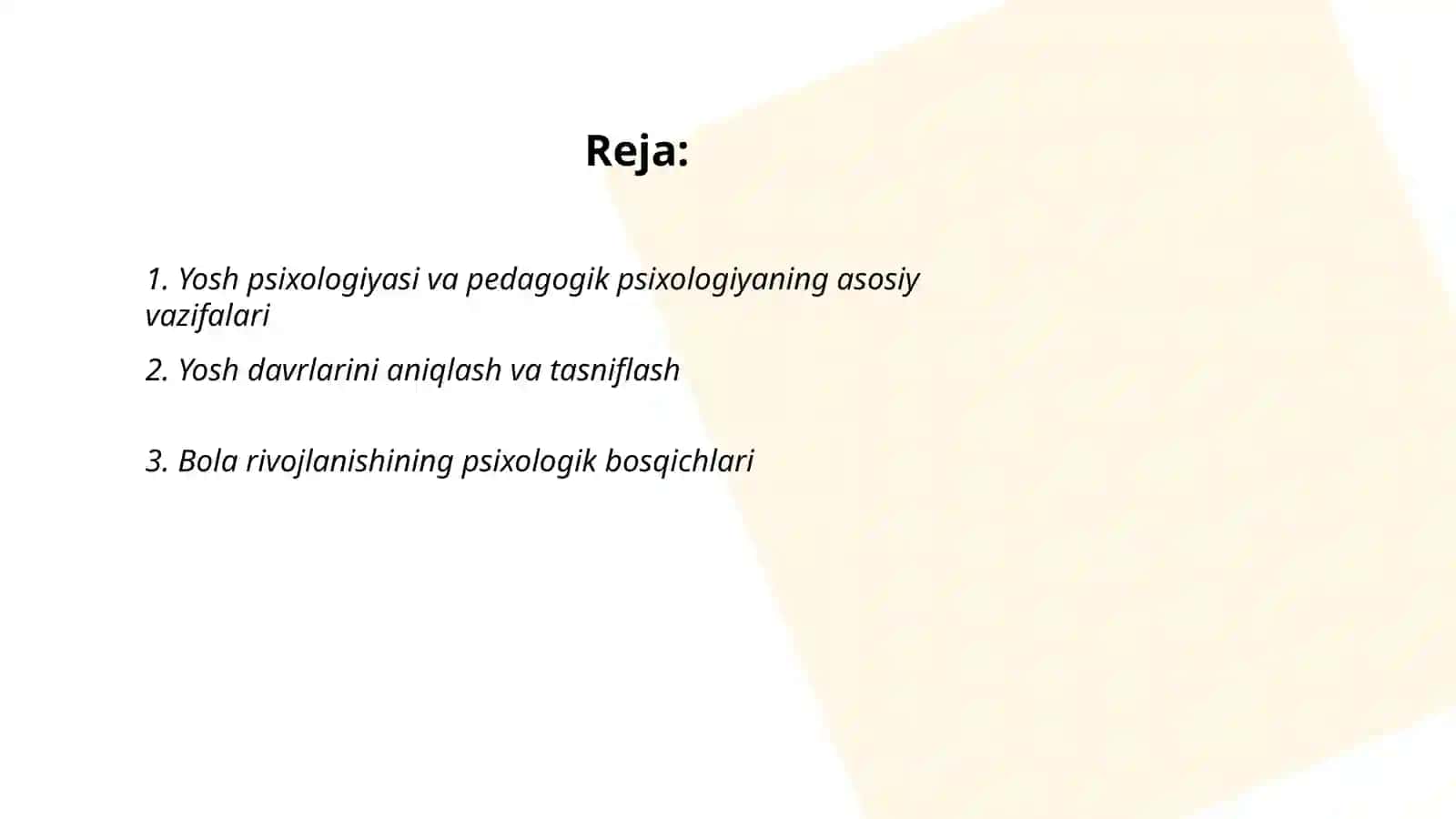 Qobilyatlar.Yosh va pedagogik psixologiya fanining vazifalari va rivojlanish bosqichlari 2