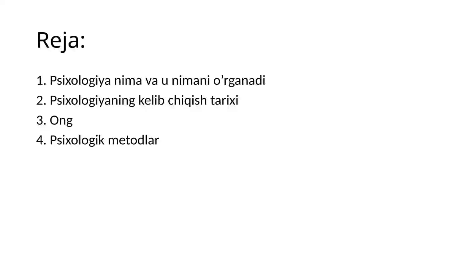 MA’RUZA. PSIXOLOGIYA FAN SIFATIDA SHAKLLANISHI. PSIXIKA VA ONG 2