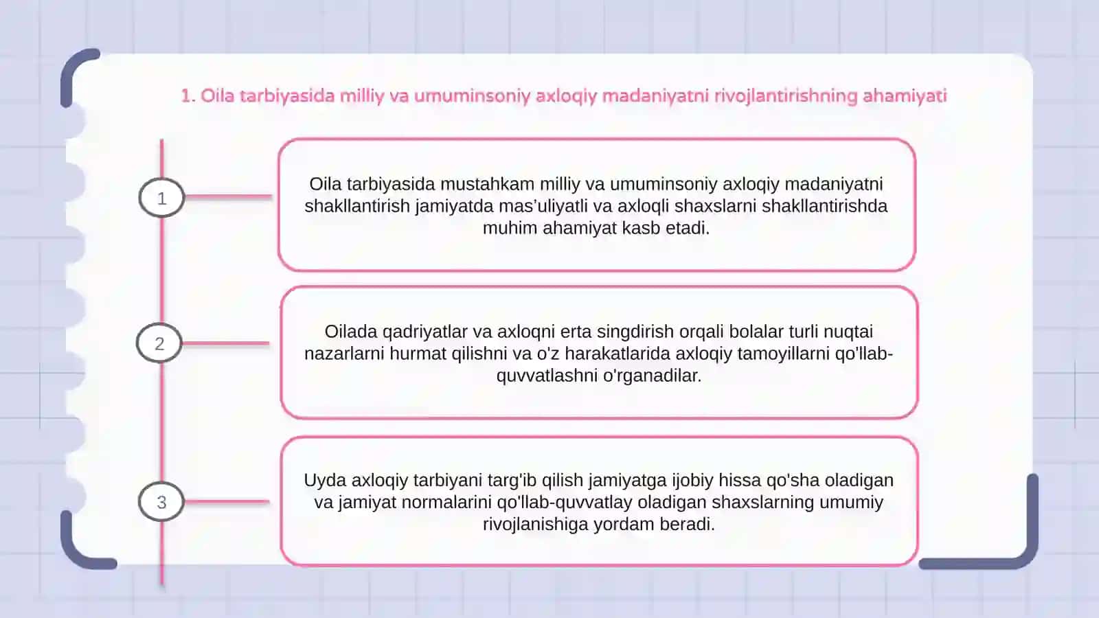 Oila tarbiyasida milliy va
umuminsoniy axloqiymadaniyatni
rivojlantirish 2