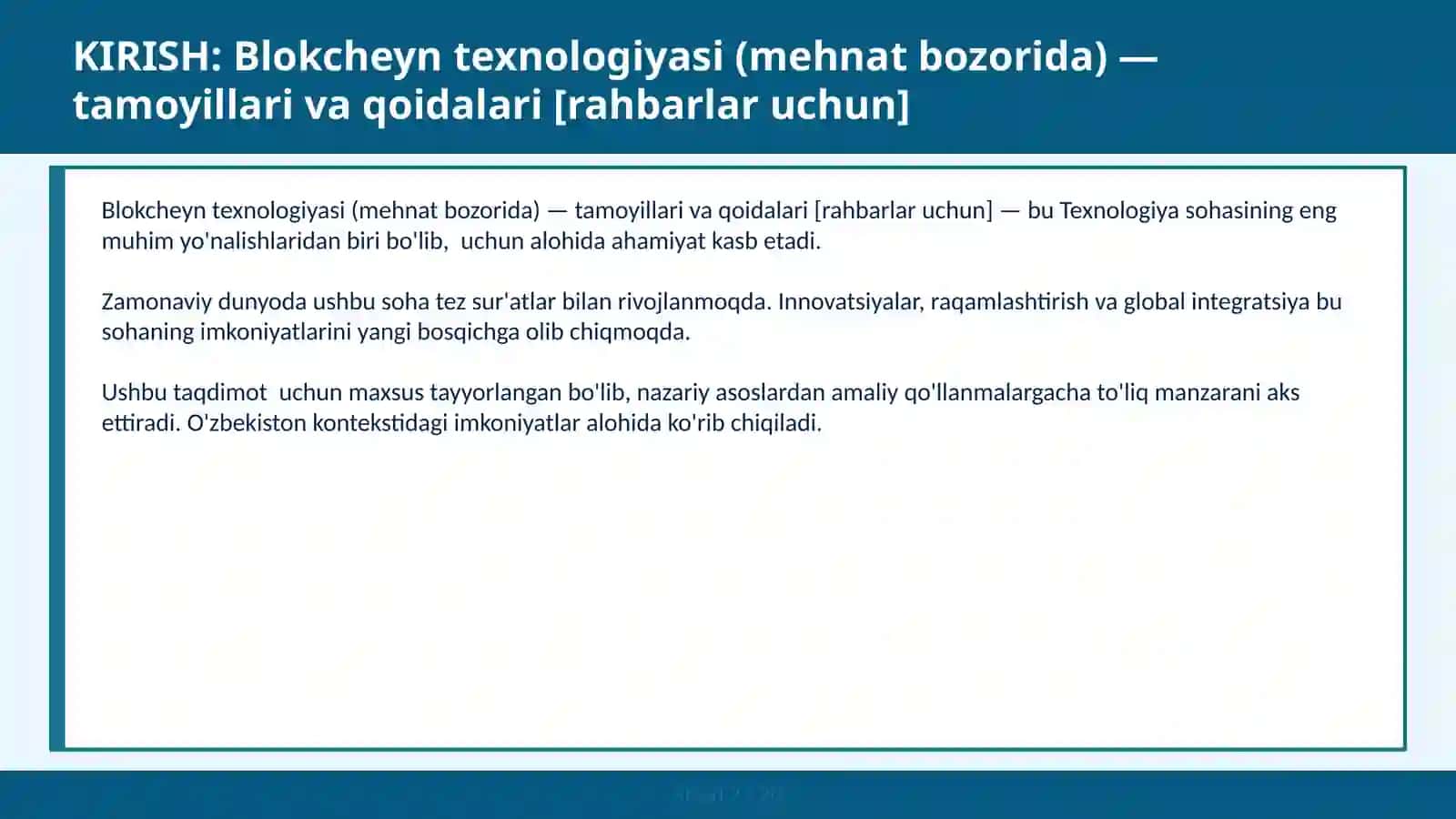 Blokcheȝn Texnologiyasi (Mehnat Bozorida) - Tamoyillari va Qoidalari [Rahbarlar Uchun] 2