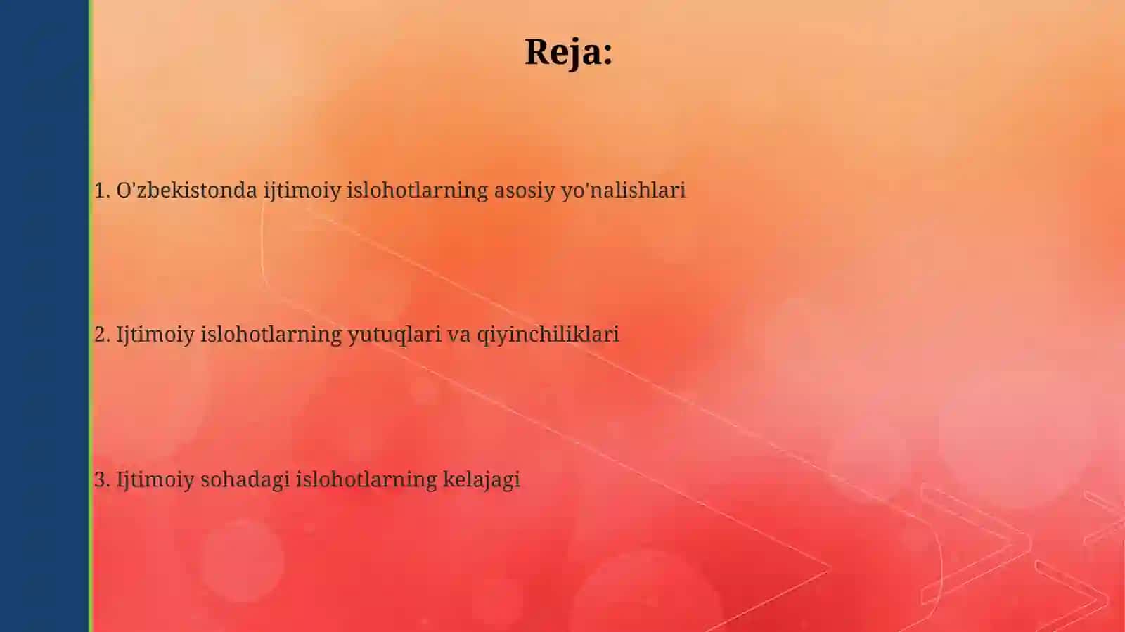 Õzbekiston Respublikada ijtimoiy sohadagi islohotlar 2