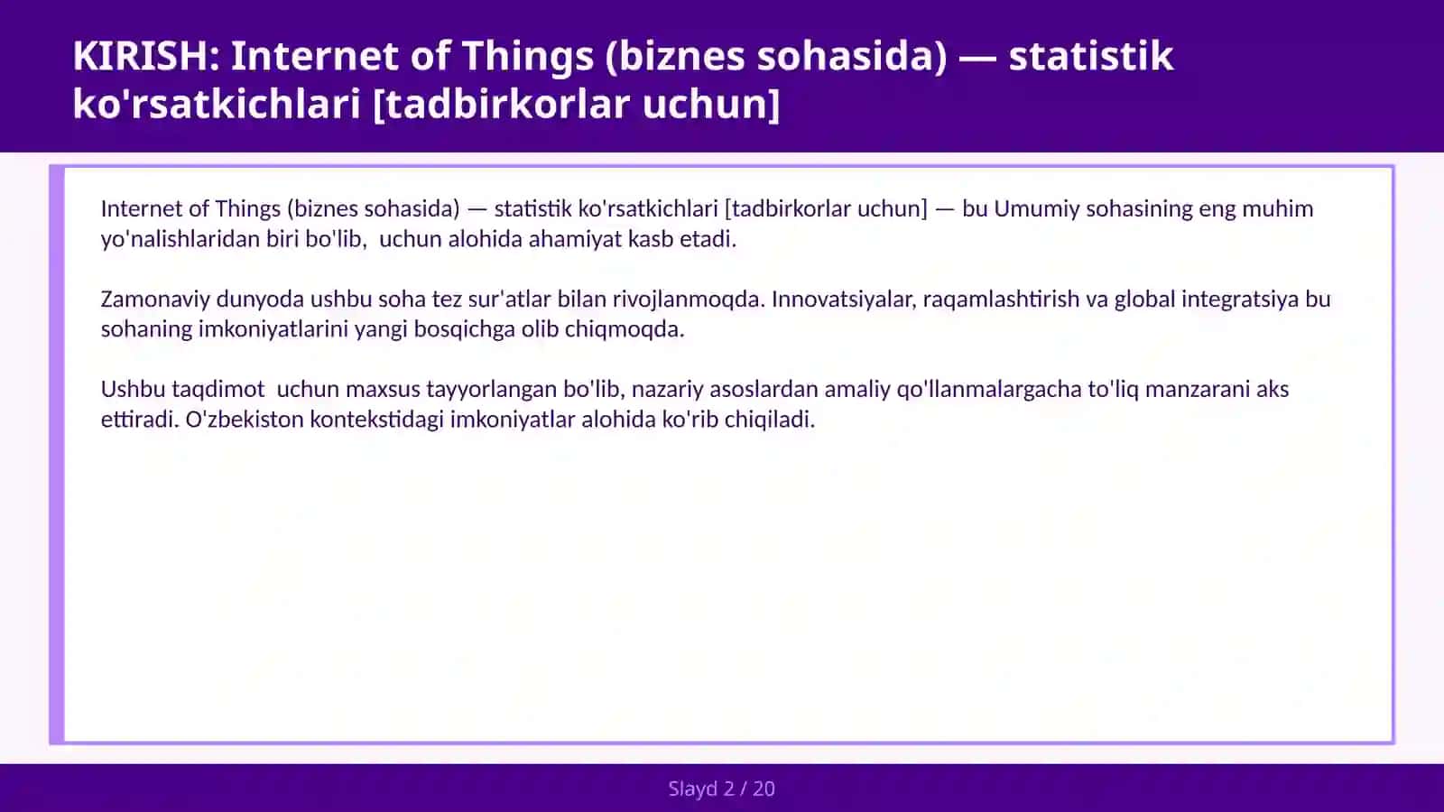 INTERNET OF THINGS (BIZNES SOHASIDA) — STATISTIK KO'RSATKICHLARI [TADBIRKORLAR UCHUN] 2