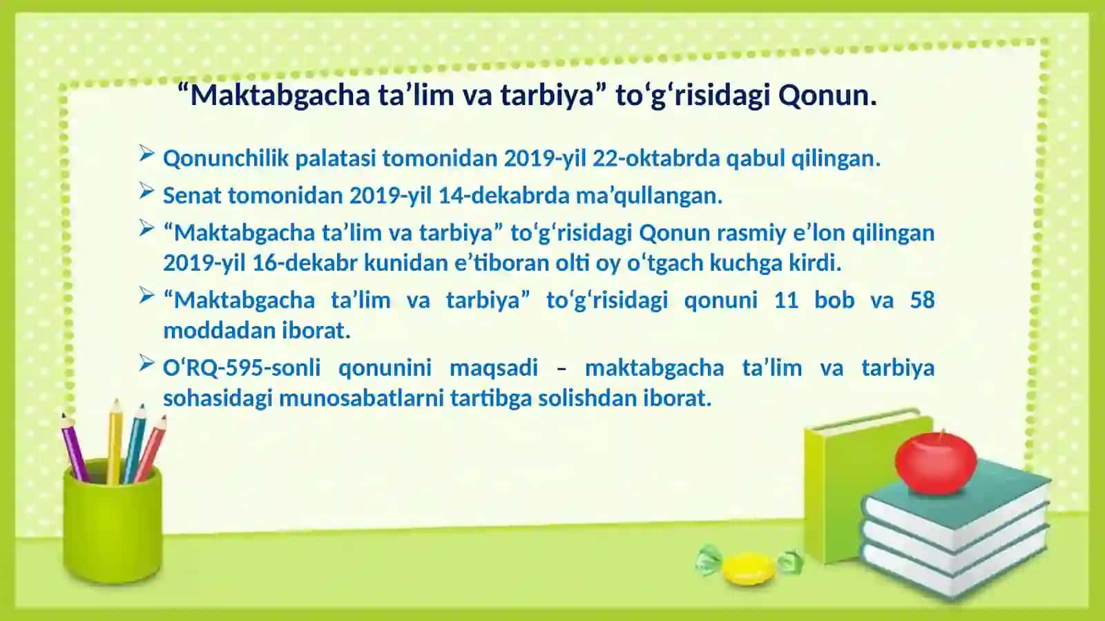 Ta'lim to'g'risidagi Qonun. Maktabgacha ta'lim va tarbiya to'g'risidagi Qonun. 2