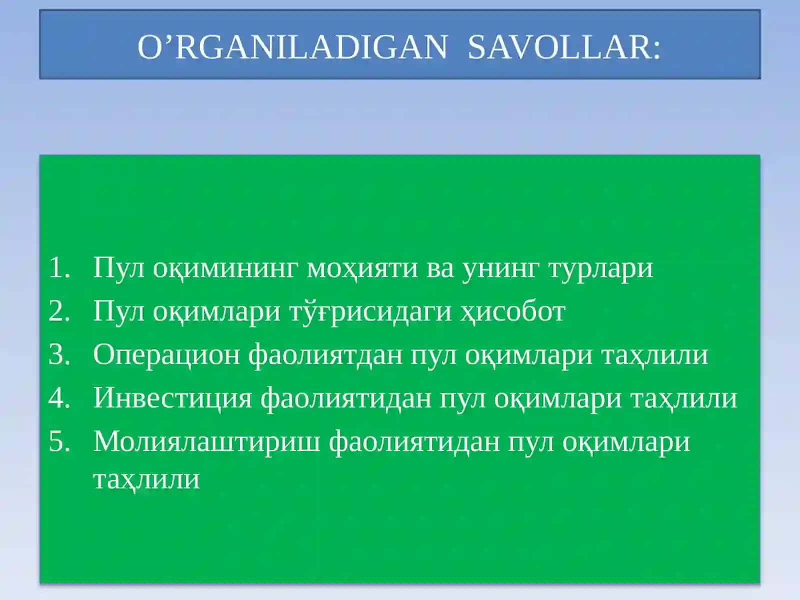 Pul oqimlari to’g’risidagi hisobot ma’lumotlarini tahlili 2