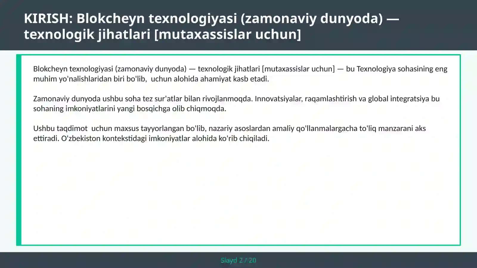Blokcheyn texnologiyasi (zamonaviy dunyoda) — texnologik jihatlari [mutaxassislar uchun] 2