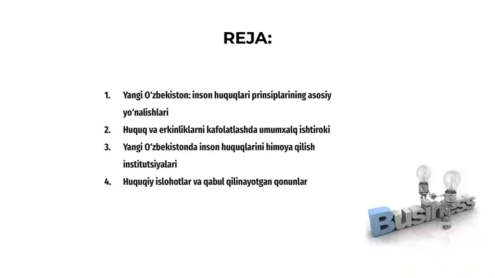 Yangi Oʻzbekistonda inson haq- huquqlari va erkinliklarini kafolatining yaratilishi 2