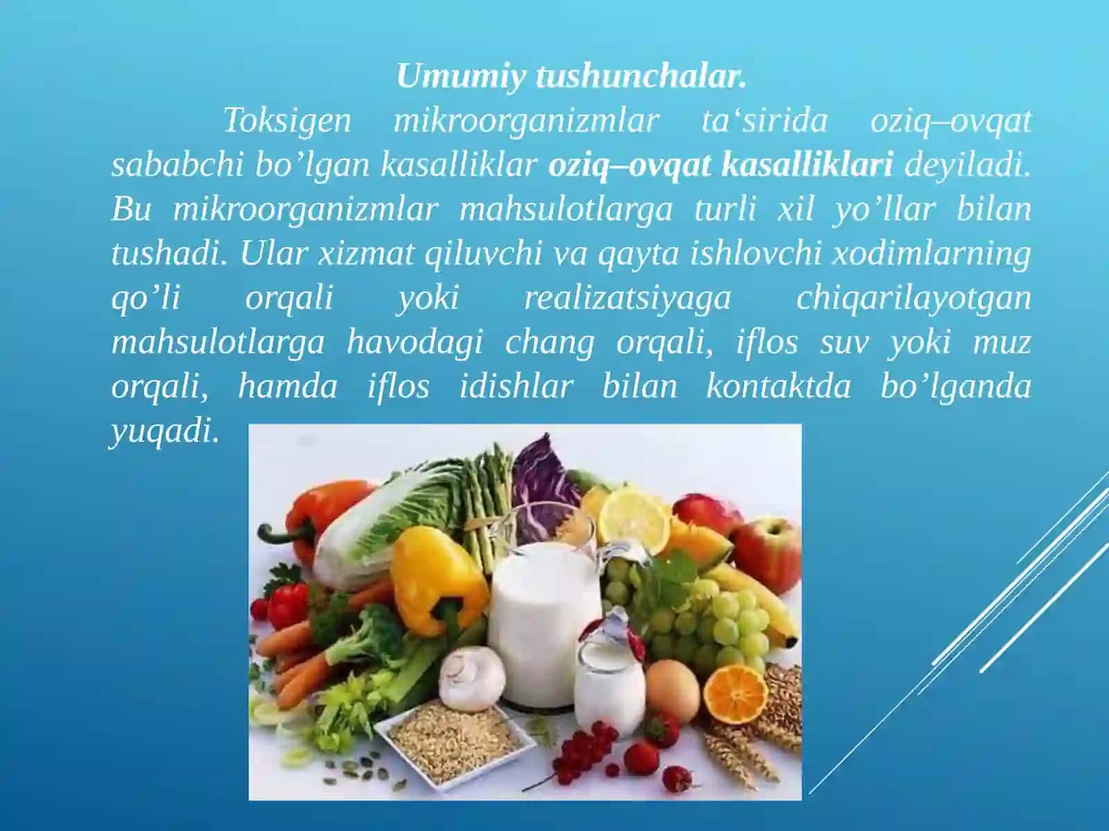 Oziq–ovqat mahsulotlari dan kasallanish va ularning oldini olish 2