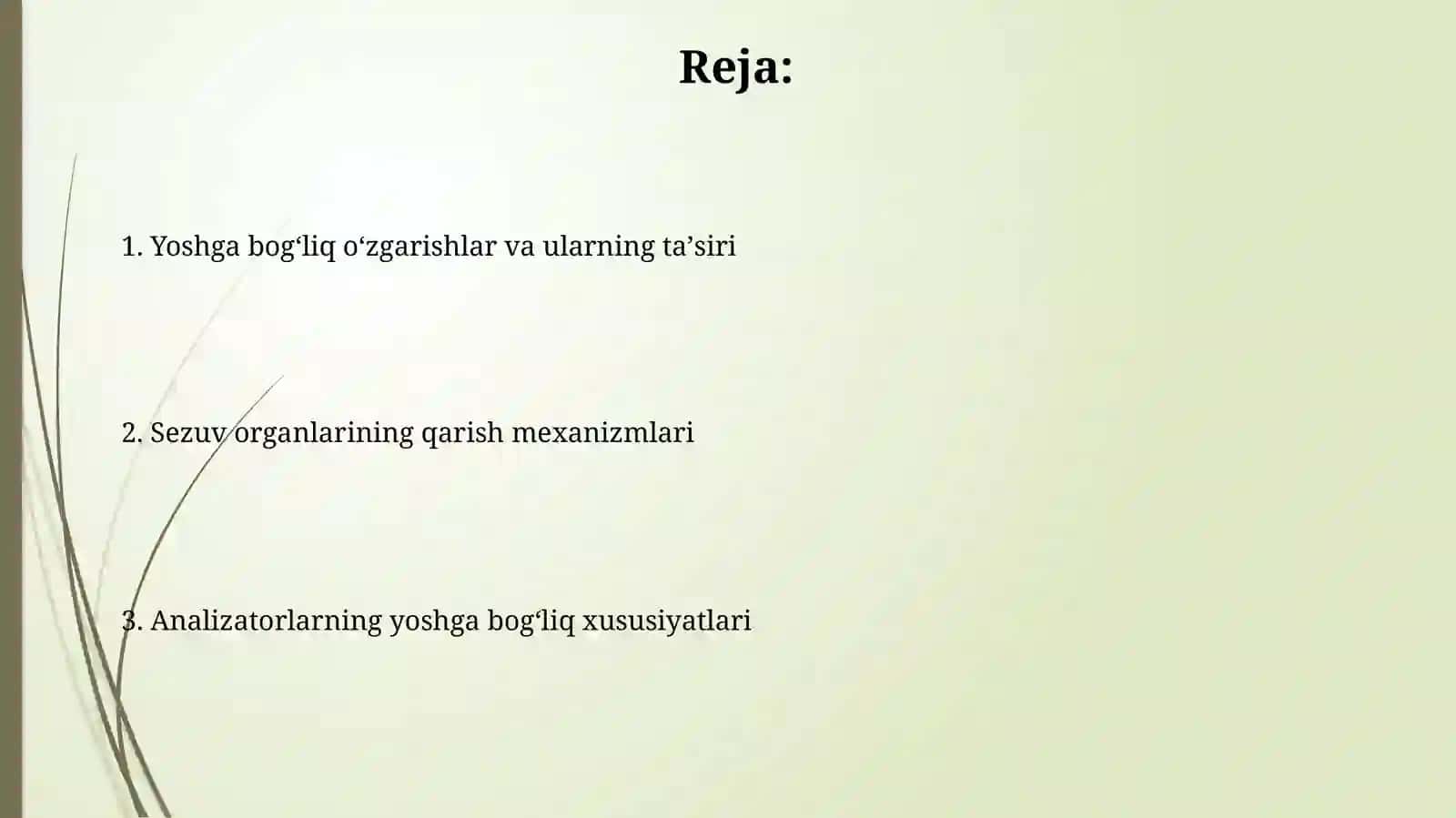 Analizatorlarning yoshga bog'liq o'zgarishlarining mexanizmlari 2