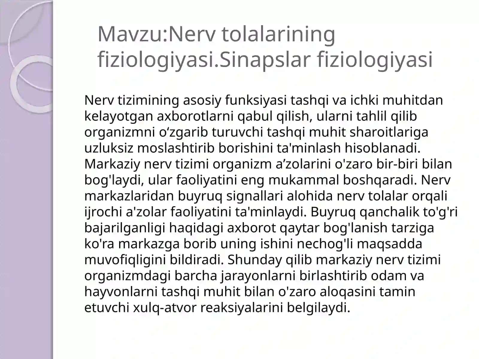 Nervtolalarining fiziologiyasi 2