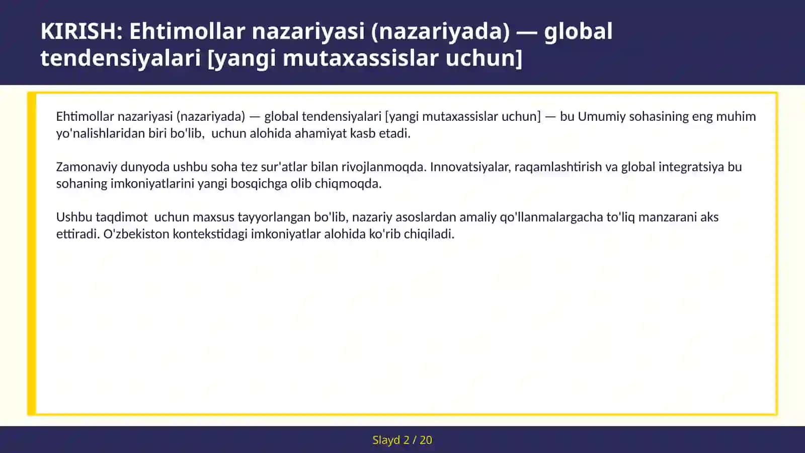 Ehtimollar Nazariyasi (Nazariyada) — Global Tendensiyalari [Yangi Mutaxassislar Uchun] 2