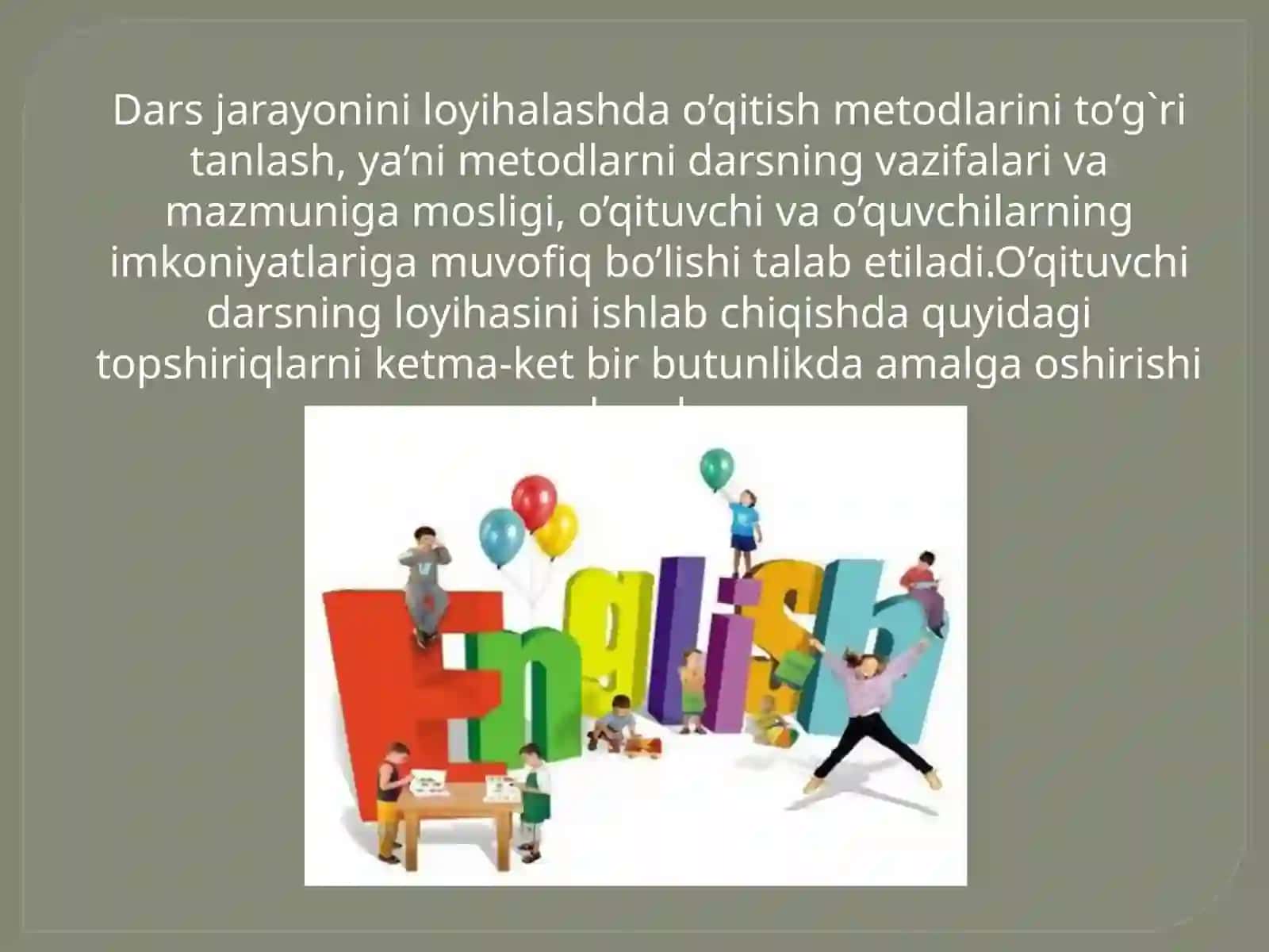 Ingliz tili darslarini ilg’orpedtexnologiyalarasosida tashkil etish 2