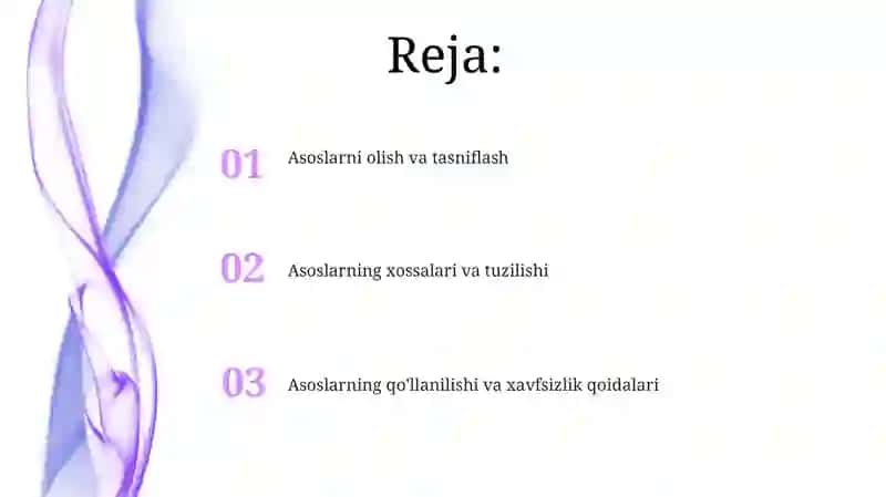 Asoslarning olinishi va xossalari 2