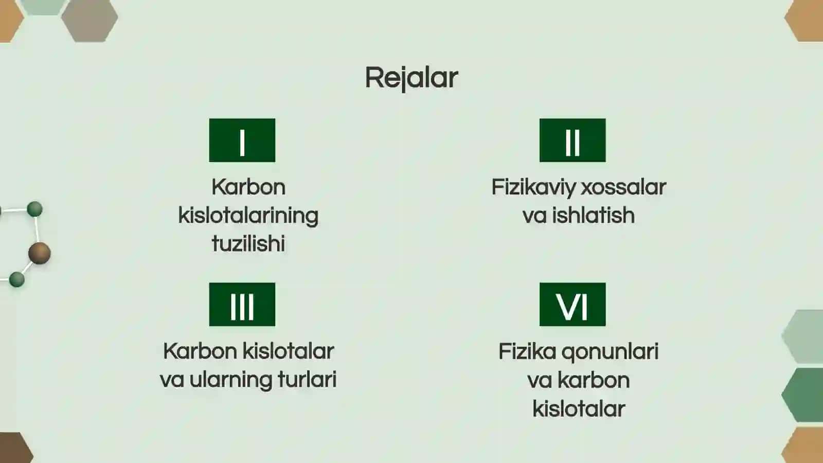 Karbon kislotalarning fizikaviy xossalari 2