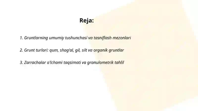 Gruntlarning xususiyatlari va ularning tasnifi 2