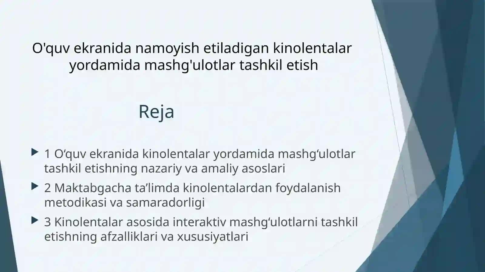 Kinolentalar yordamida mashg‘ulotlar tashkil etish 2