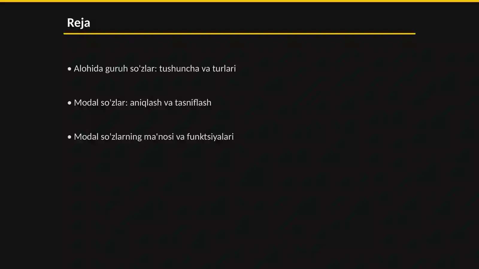 Alohida guruh so'zlar. Modal so'zlar,ularning ma'no va grammatik xususiyatlari, sintaktik vazifalari 2