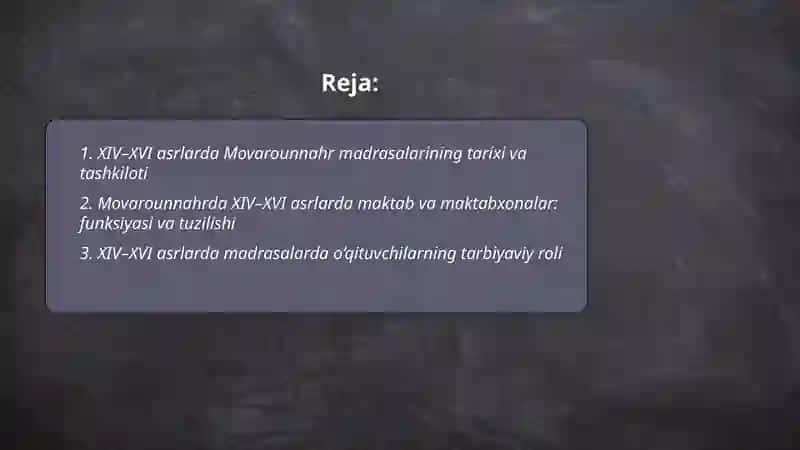 XIV XVI asrlarda Movarounnahrda taʼlim tarbiya va pedagogik taʼsiri 2