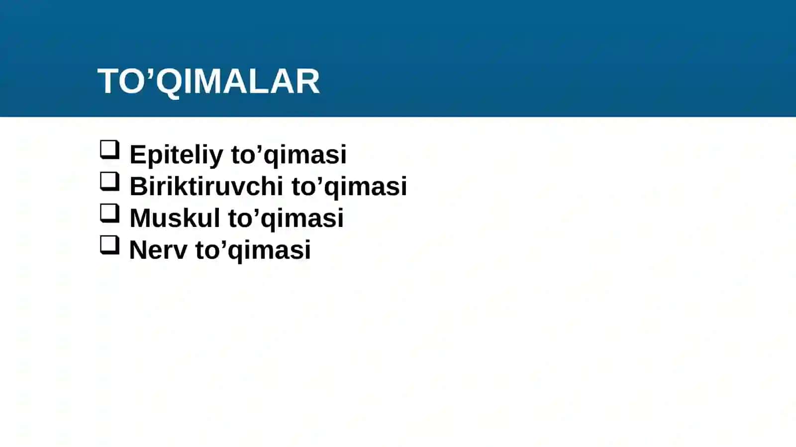 GISTOLOGIYA TO’QIMALAR 2