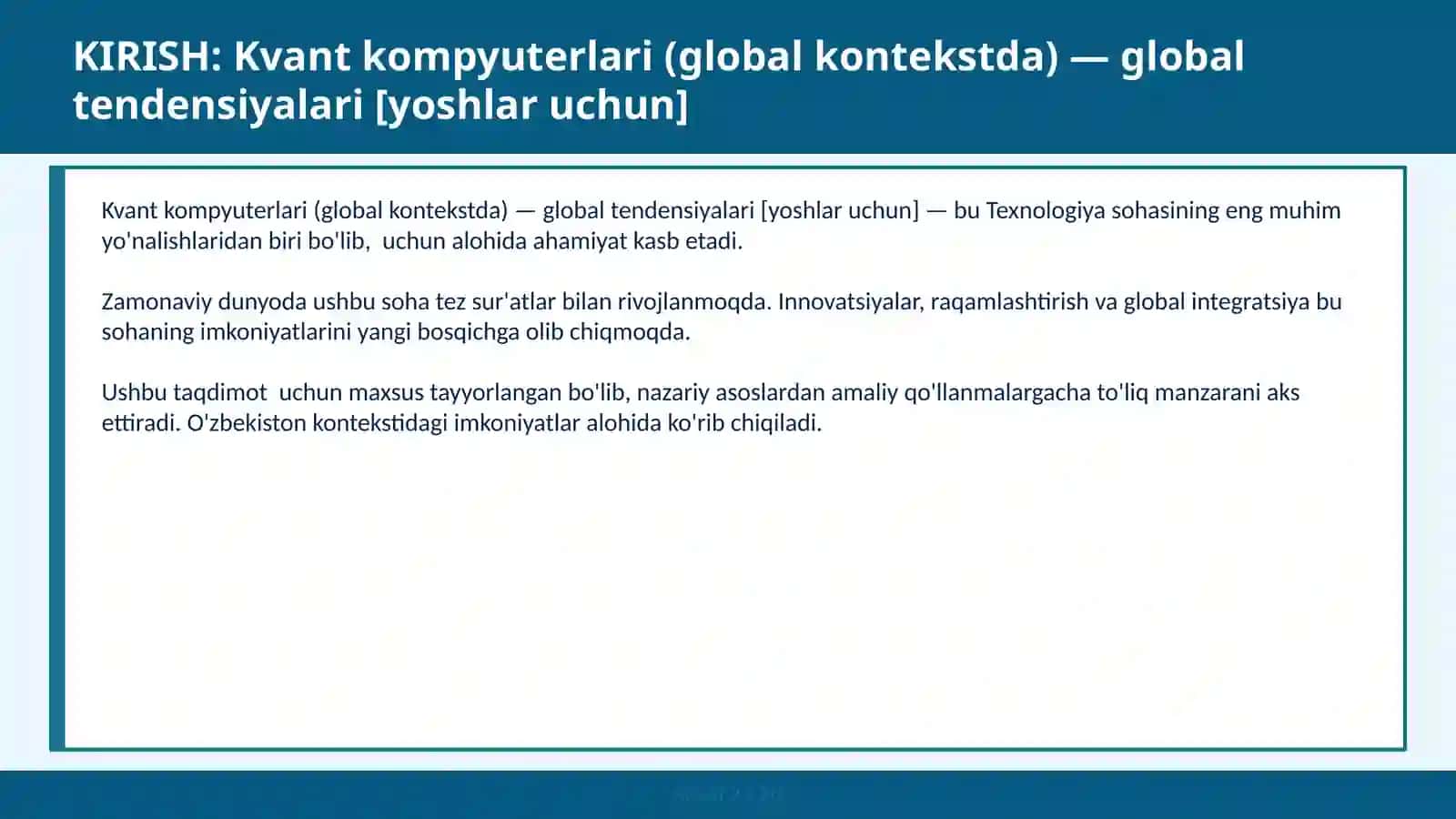 Kvant kompyuterlari (global kontekstda) — global tendensiyalari [yoshlar uchun] 2