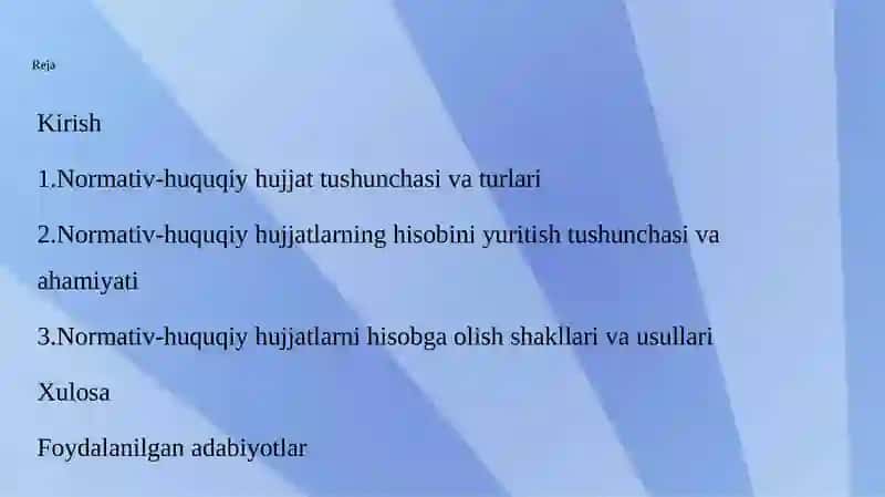 Normativ-huquqiyhujjatlarninghisobiniyuritish 2