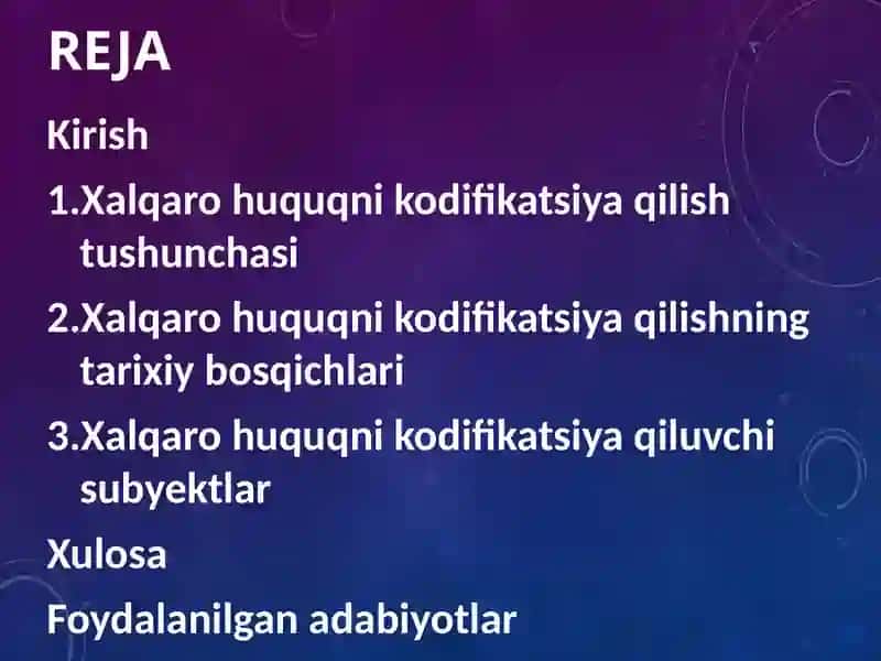 Xalqaro huquqni kodifikatsiya qilish 2
