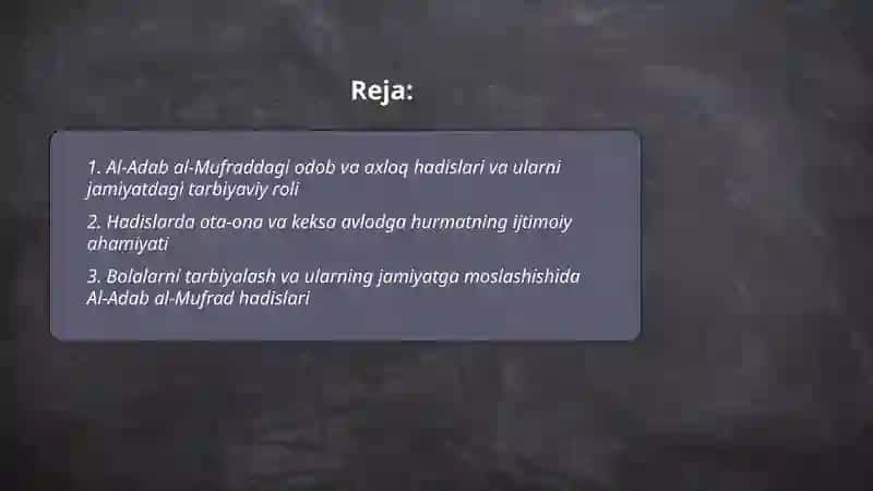 Al-Adab al-Mufrad Adab Durdonalari Hadislari 2