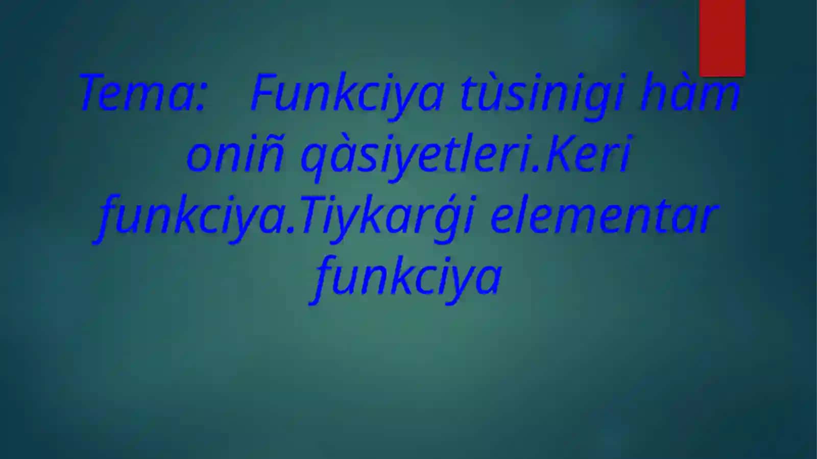 Funksiyalar turlari 2