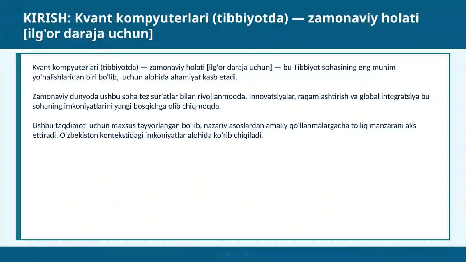 Kvant kompyuterlari (Tibbiyotda) - zamonaviy holati [ilg'or daraja uchun] 2
