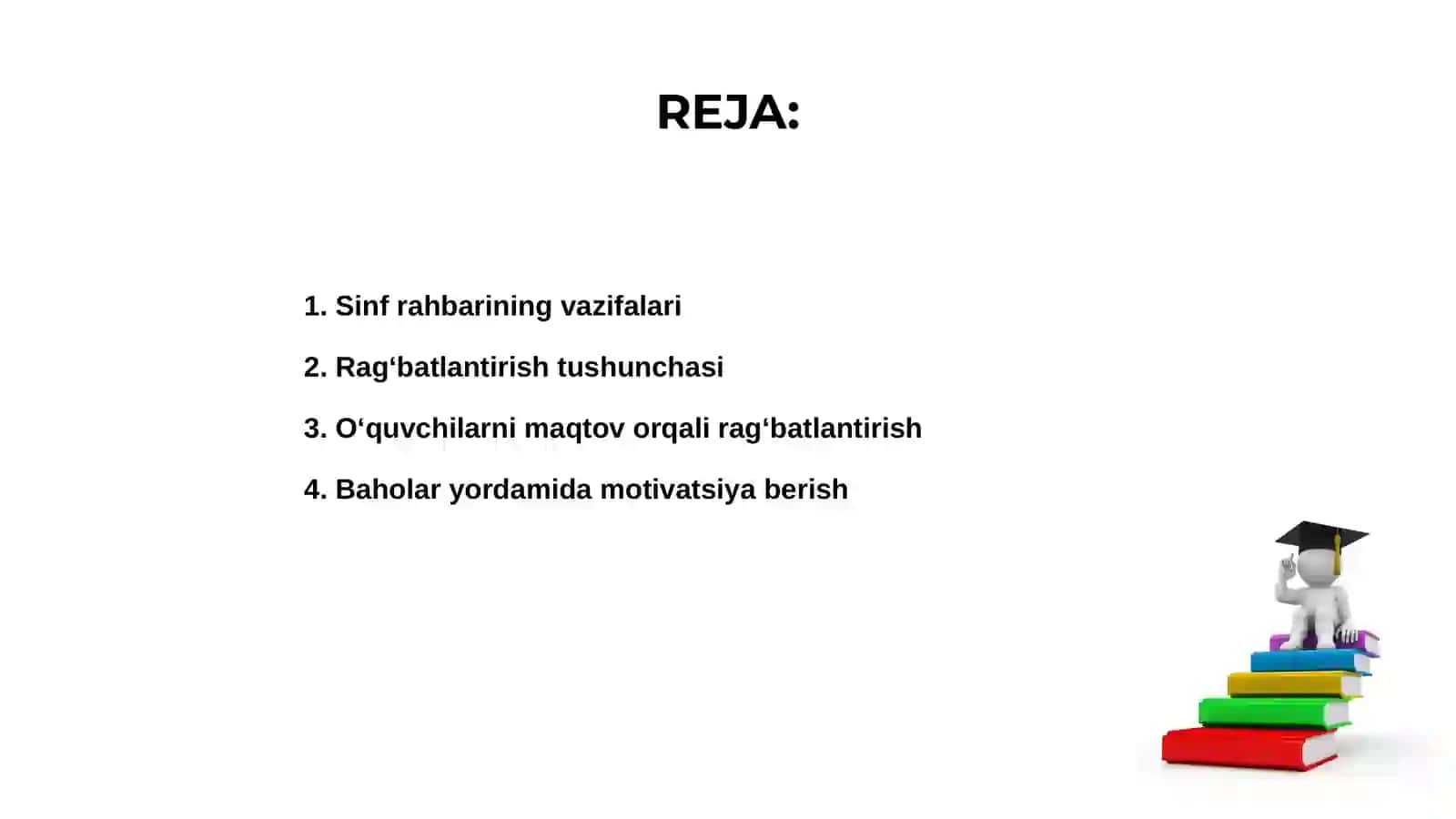 Sinf Rahbarlarining O'z O'quvchilarini Rag'batlantirish va Jazolash Usullari 2