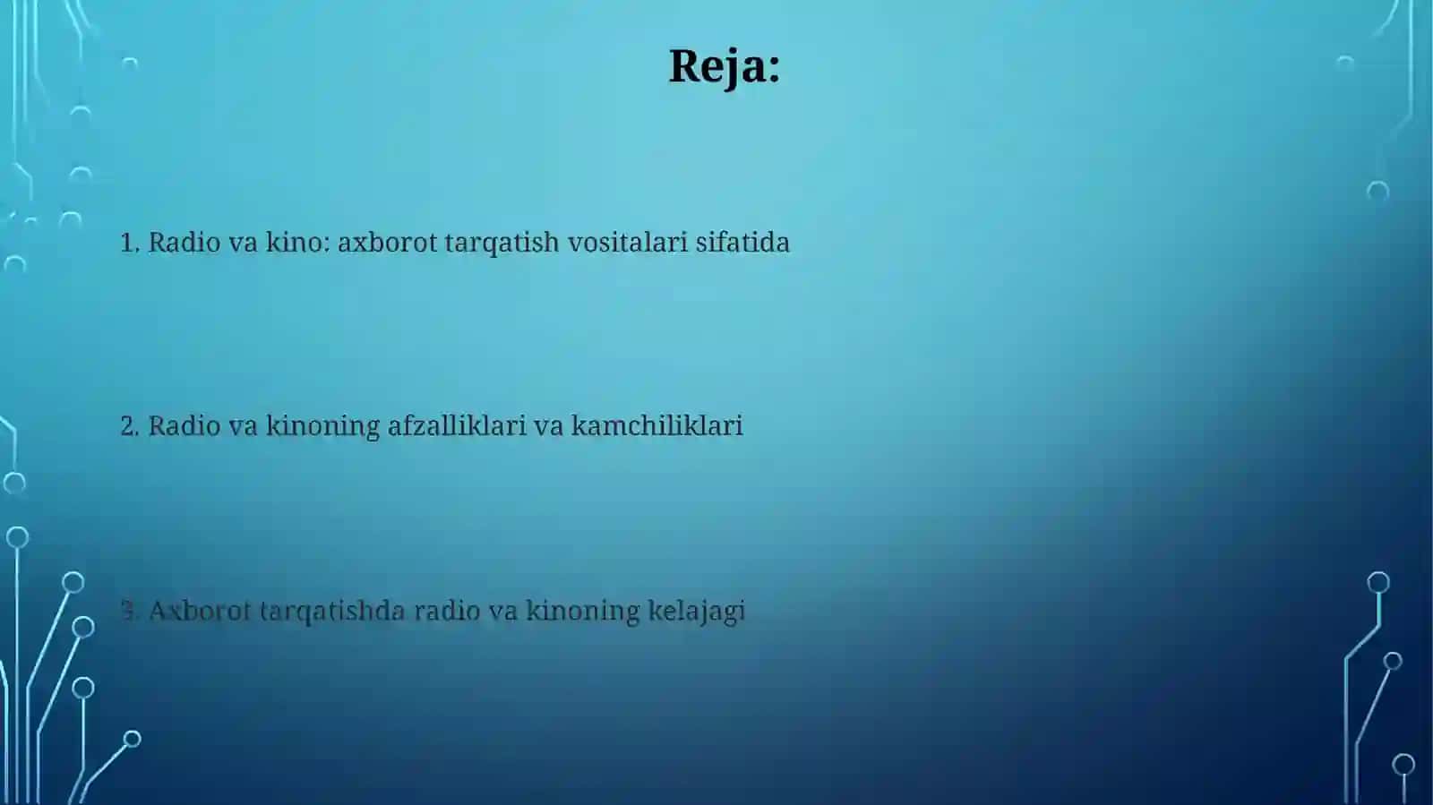 Radio va kino: axborot tarqatish vositalari sifatida 2