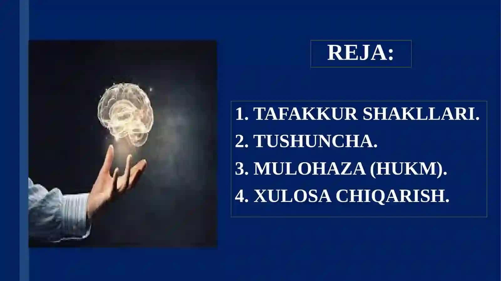 Tafakkur shakllari: tushuncha, hukm va xulosa 2
