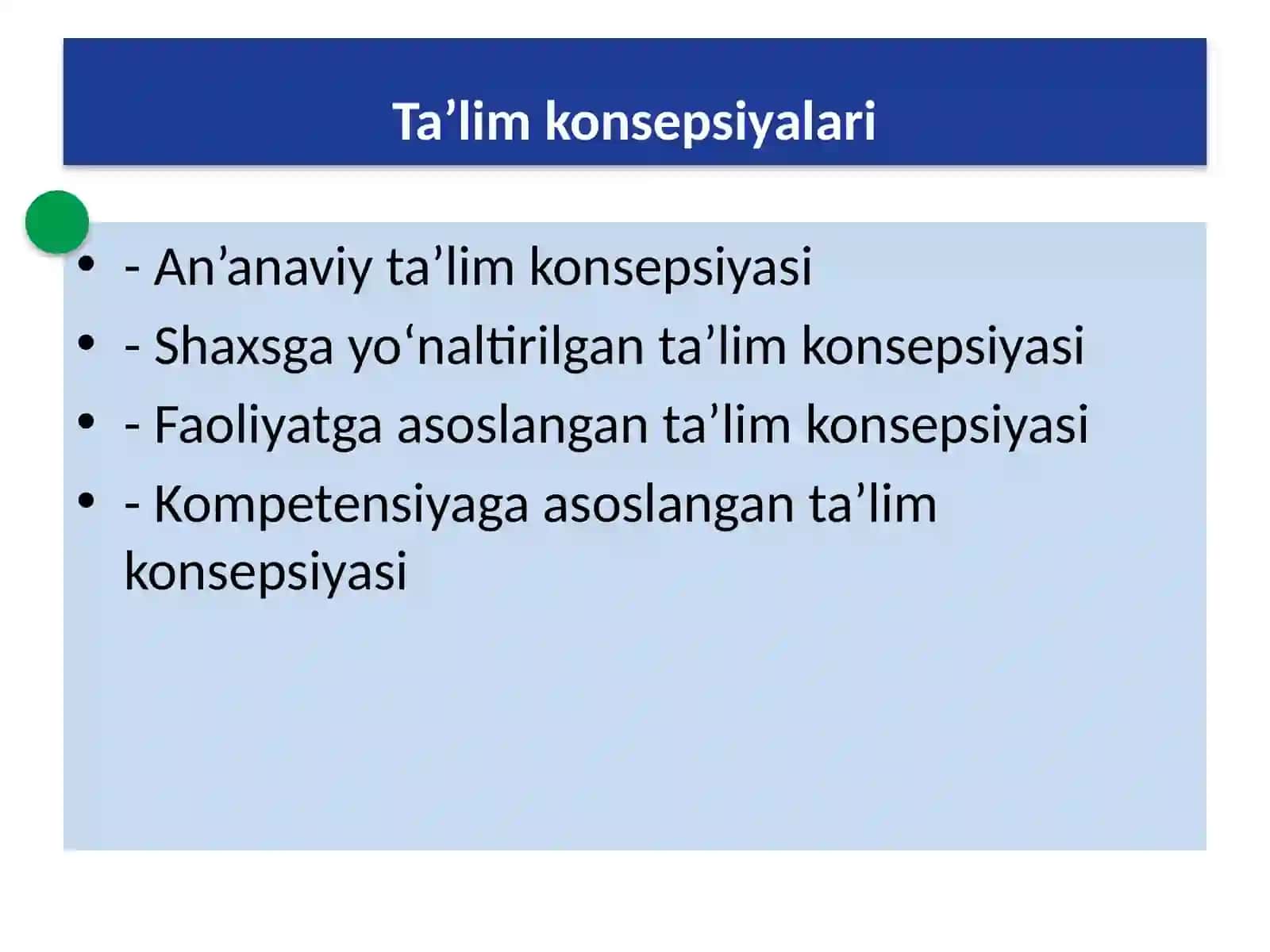 TA’LIM KONSEPSIYALARI VA NAZARIYALARI PEDAGOGIK TEXNOLOGIYALAR ASOSI SIFATIDA 2