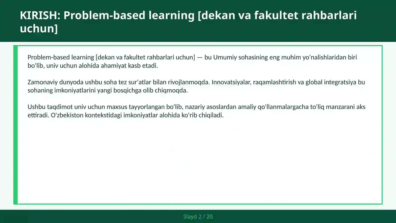 Problem-based learning [dekan va fakultet rahbarlari uchun] 2