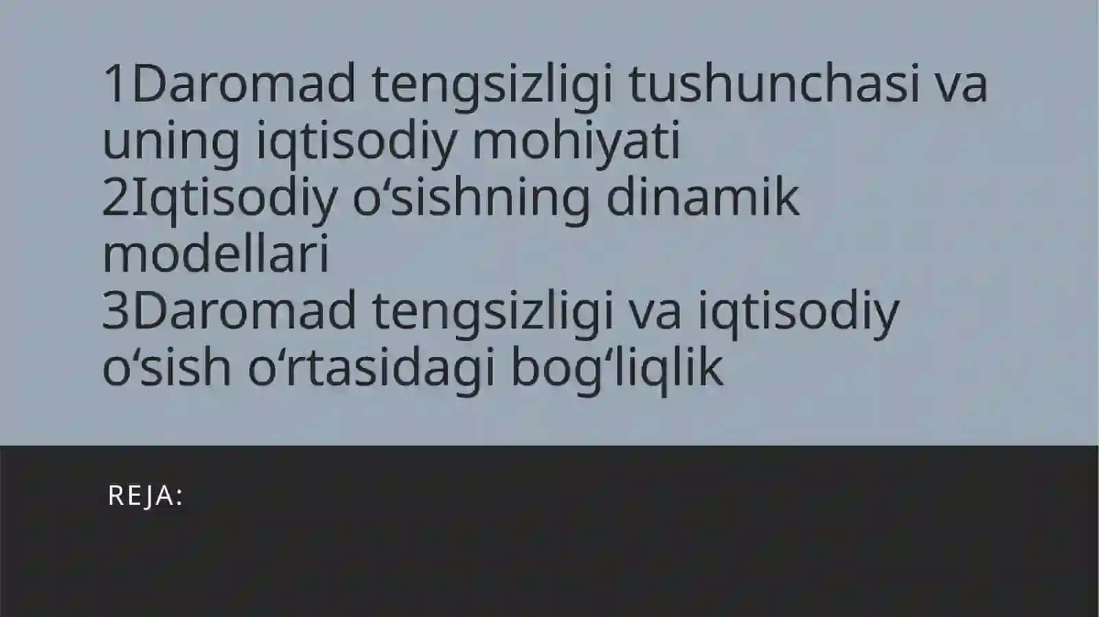 Dinamik modellarida daromad tengsizligi va iqtisodiy o‘sish 2