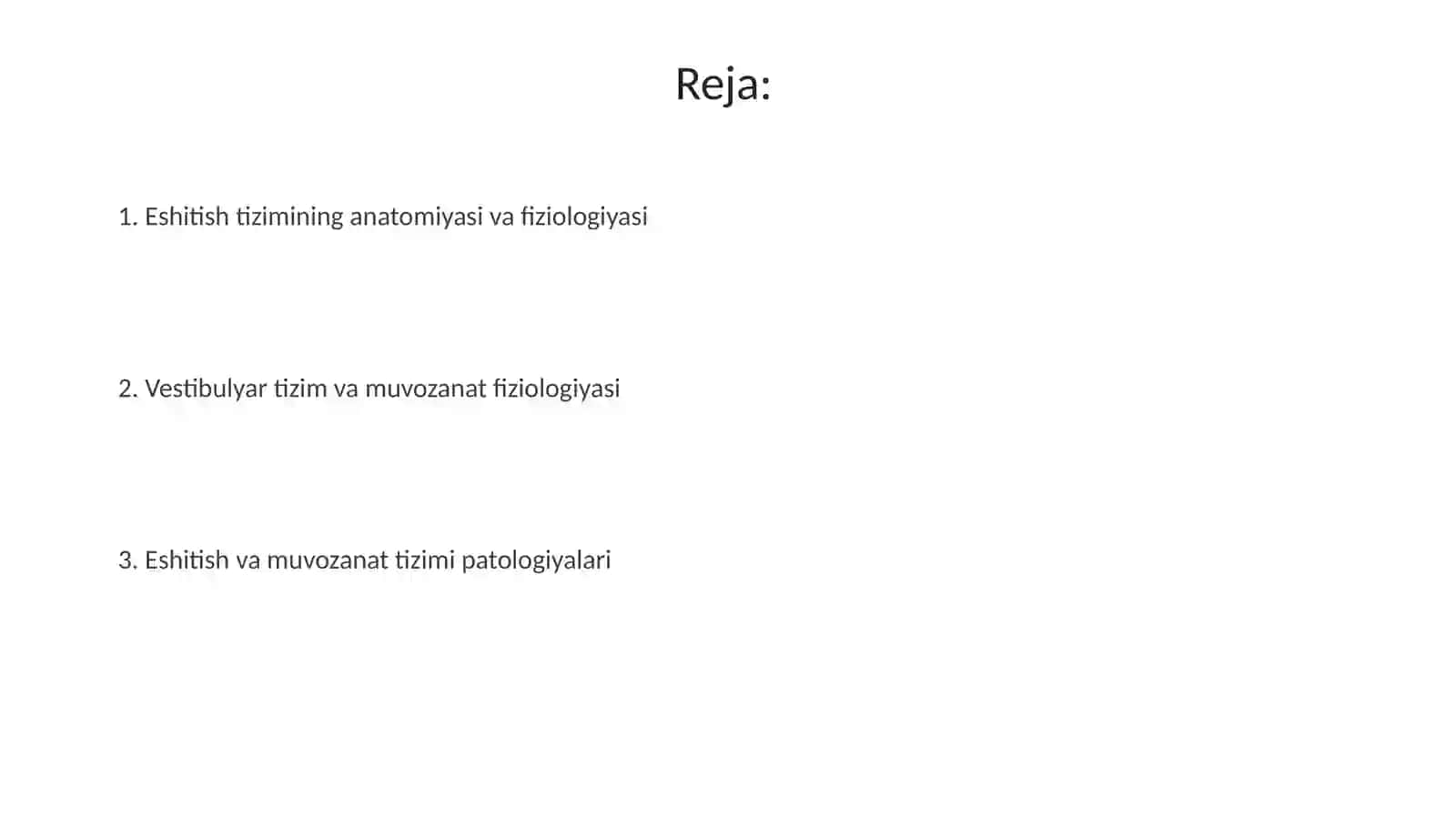 Eshituv va vestibulatorlar fiziologiyasi 2