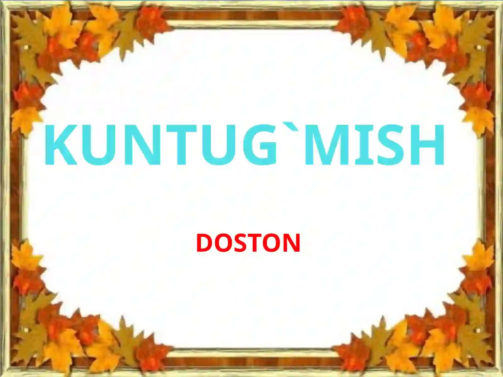 Kuntug’mish dostoni 2