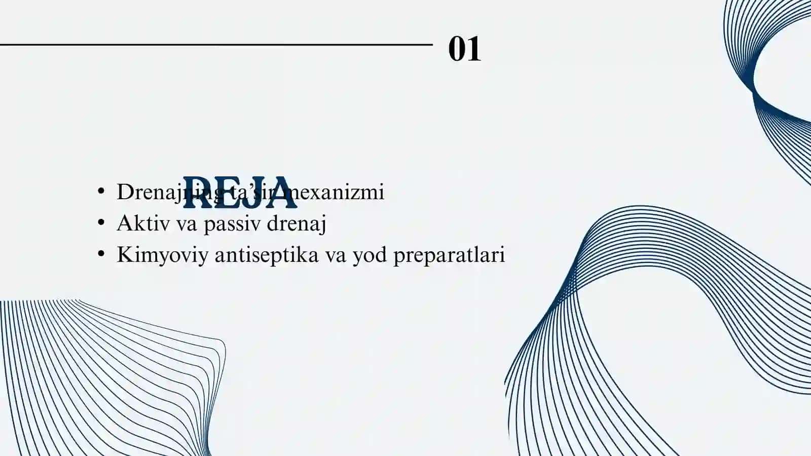 DRENAJNING TA’SIR MEXANIZMI. AKTIV VA PASSIV DRENAJ. KIMYOVIY ANTISEPTIKA 2
