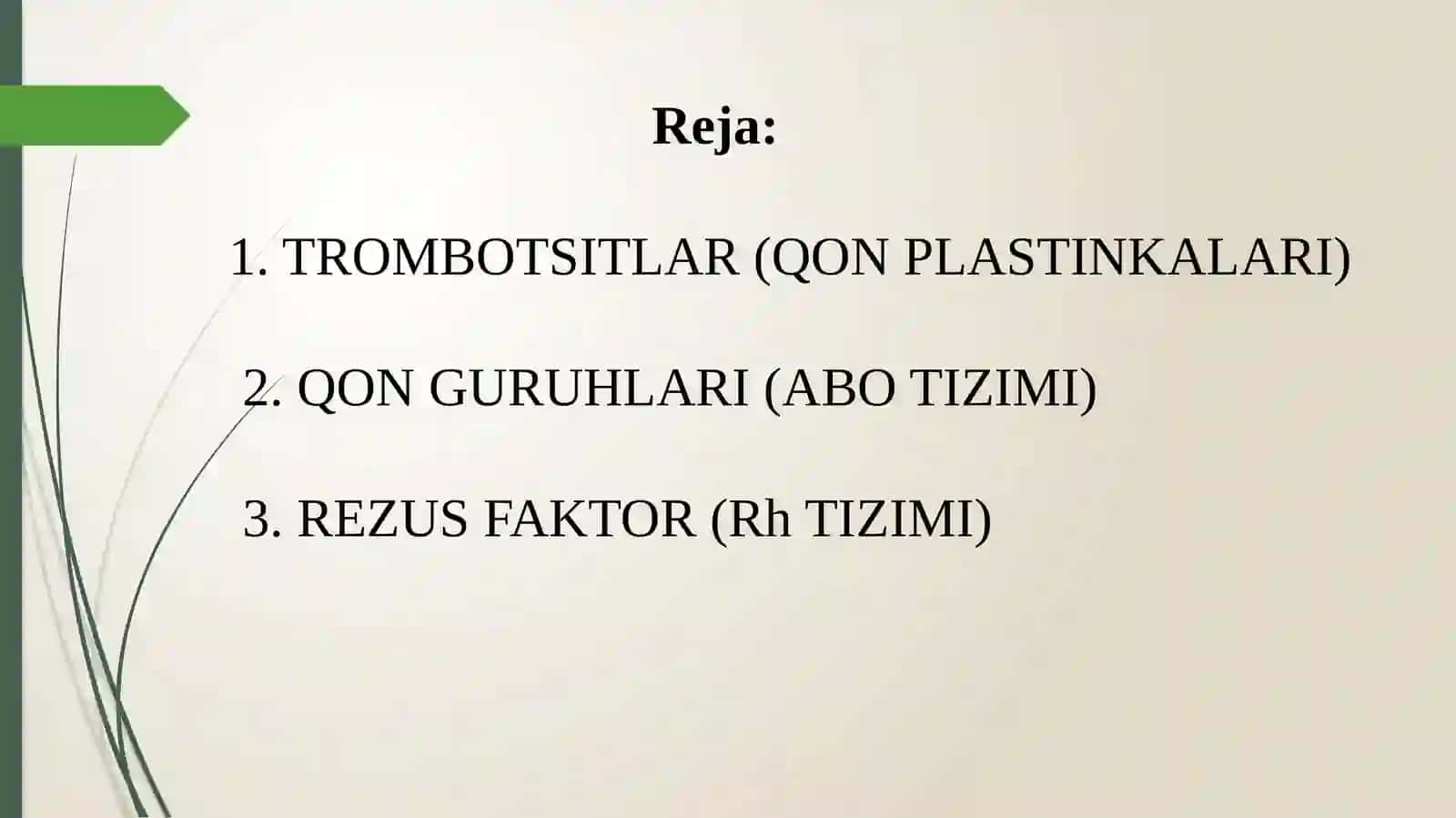Trombotsitlar.Qonguruxlari.Rezusfactor 2