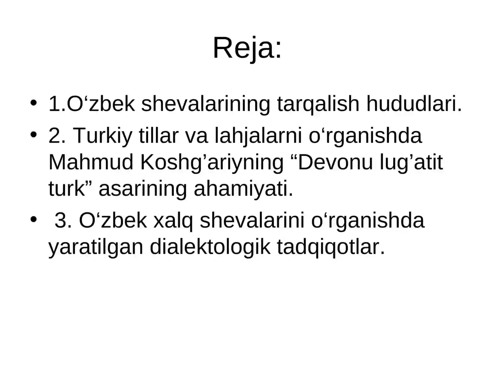O’zbek shevalarini o’rganilishi. 2