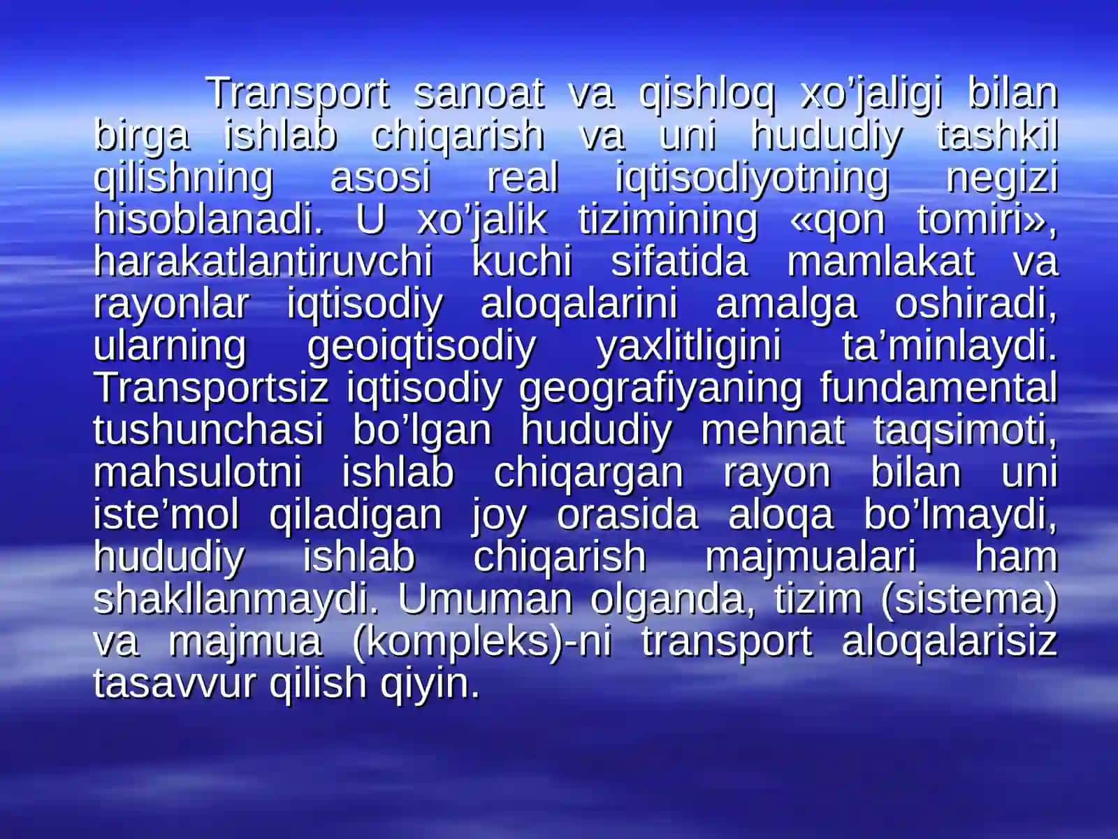 6-mavzu.Transport geografiyasi va uning hududiy majmualari 2