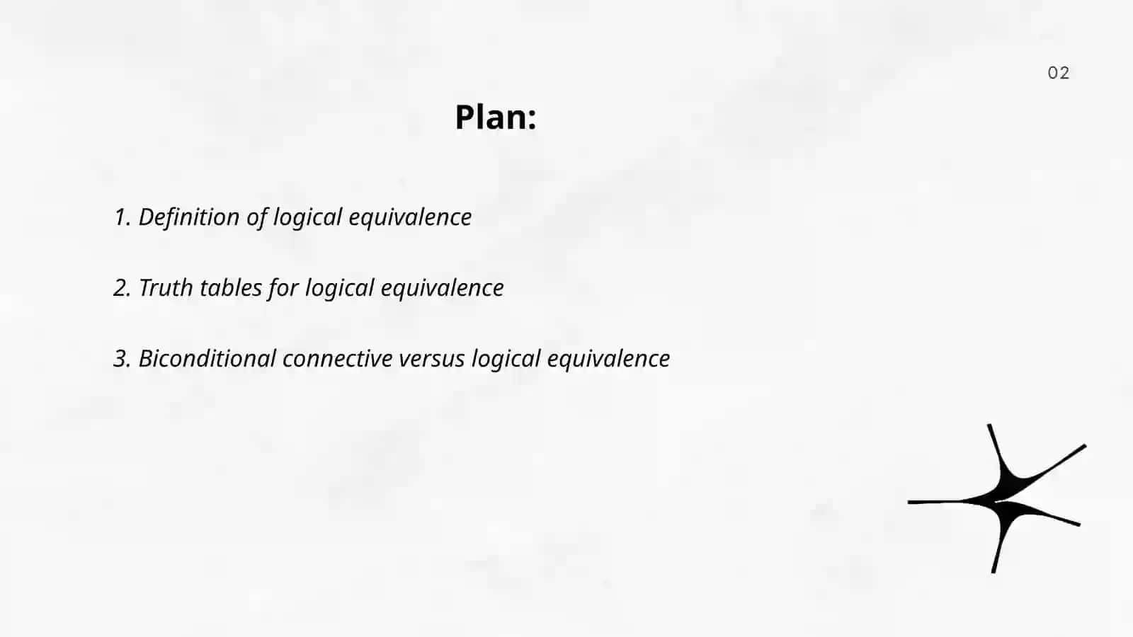 Logical Equivalence 2